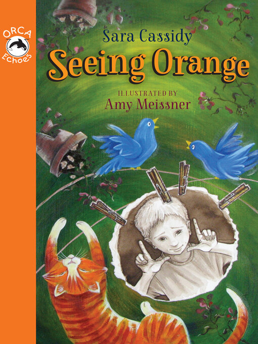 Title details for Seeing Orange by Sara Cassidy - Wait list